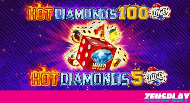 Hot Diamonds Baru dari Zeusplay Kilau dan Hadiah Ganda!